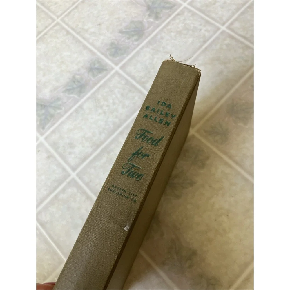 Vintage Cookbook Food For Two Ida Bailey Allen 1947‎ Garden City Publishing